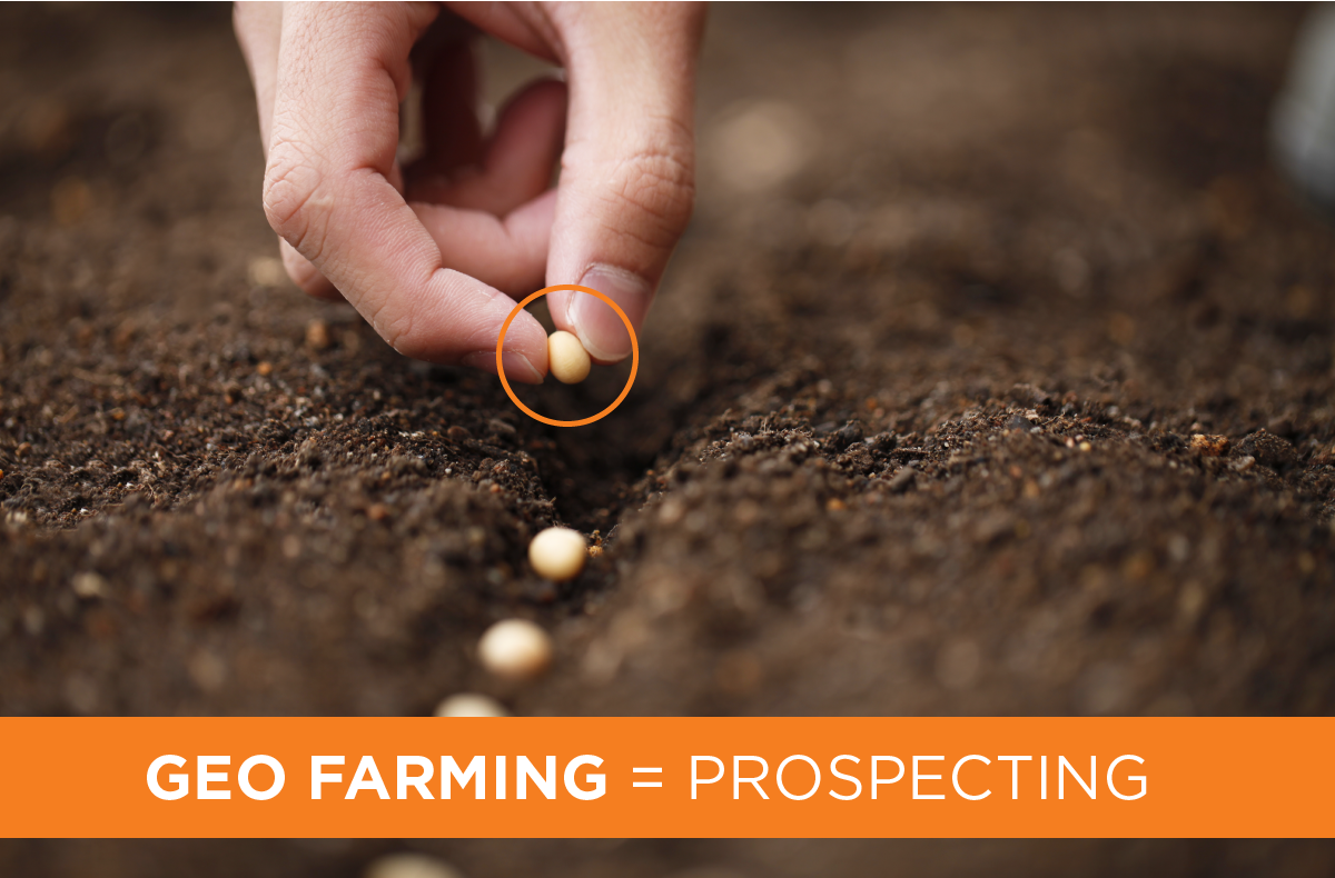 Geo Farming Is Your Next Prospecting Tool